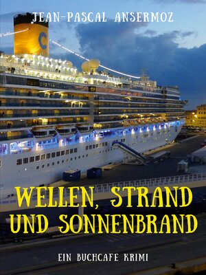 cover image of Wellen, Strand und Sonnenbrand